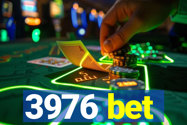 3976 bet